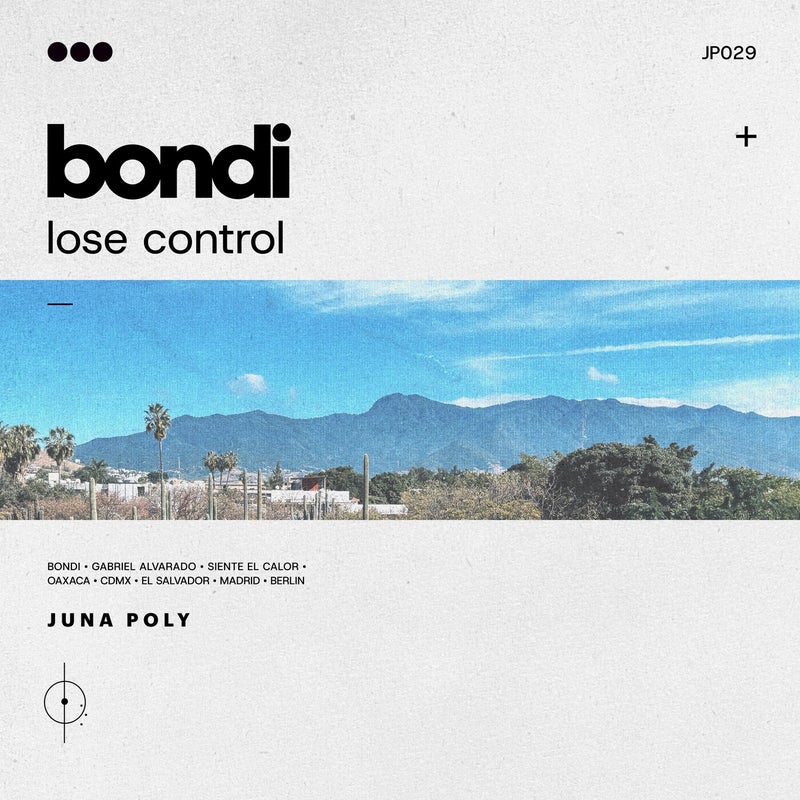Lose Control — Bondi and Gabriel Alvarado cover